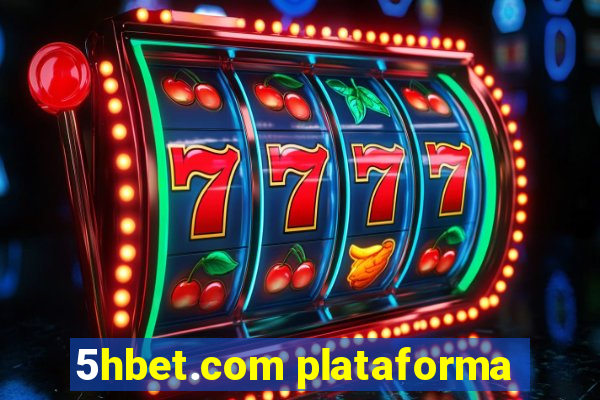 5hbet.com plataforma